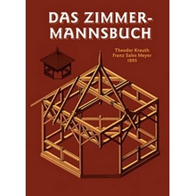 М00001910  -  Книга Das Zimmermannbush 1895, Krauth, 713799